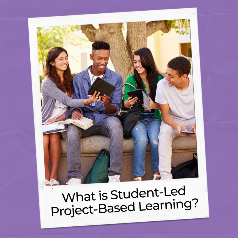 Learn about what student-led project-based teaching looks like and it's important.