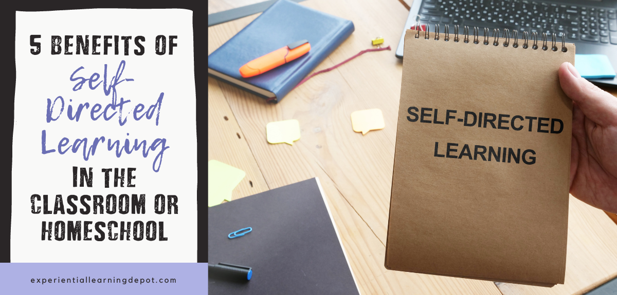 The benefits of self-directed learning in the classroom blog post feature image