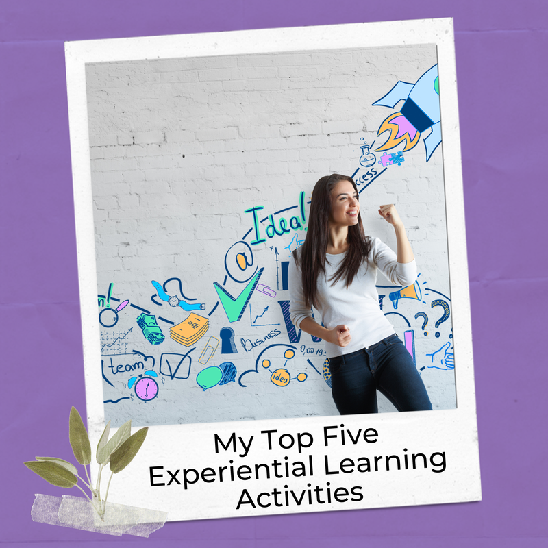 experiential learning activities that I love, including design thinking