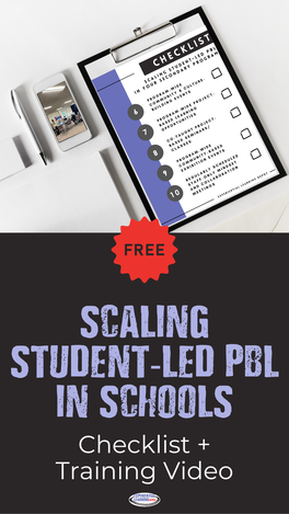 Scaling project-based learning schools free checklist and training video.