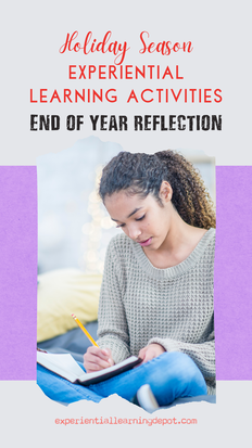 experiential learning activities for the holidays such as reflecting on the year