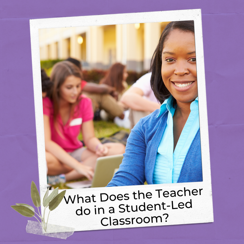 What does the teacher do when students are doing these examples of self-directed learning? CHeck out this blog post.