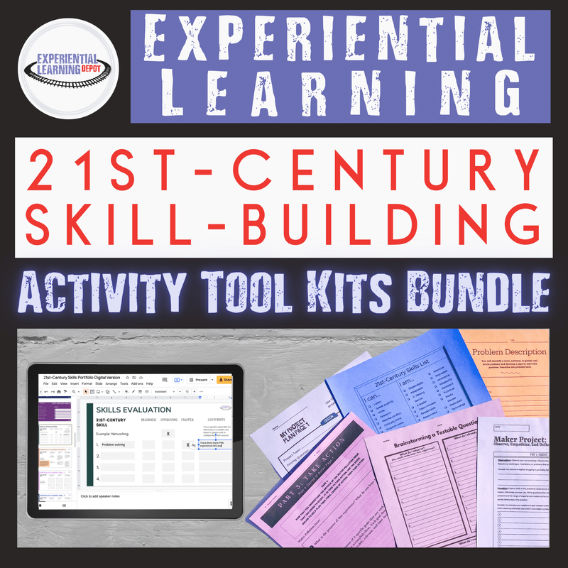 Experiential learning activity resources tool kit bundle specifically geared toward 21st-century skill-building.