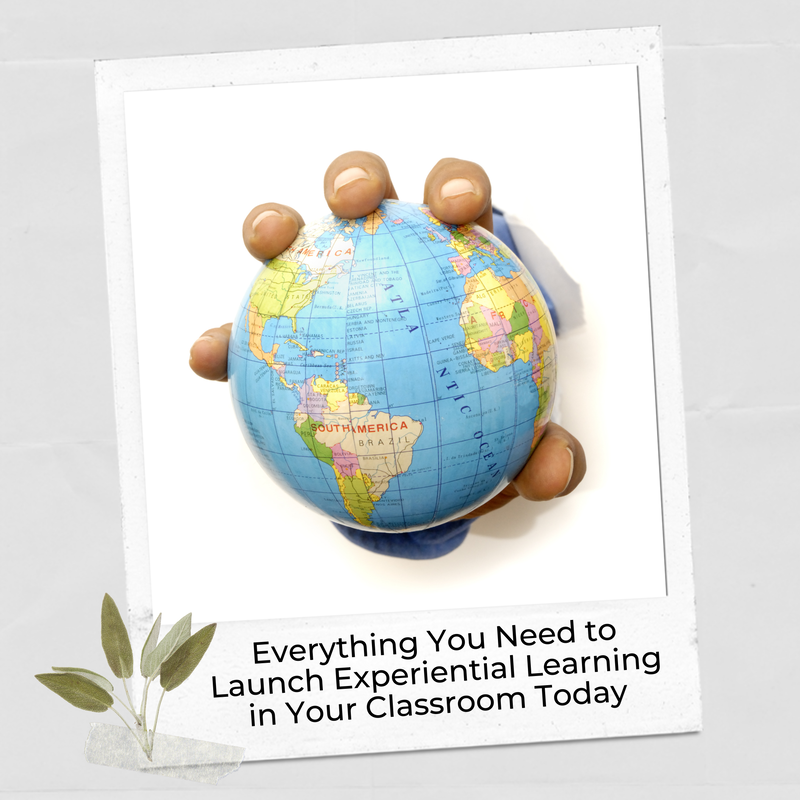 Everything you need to launch classroom experiential learning activities today
