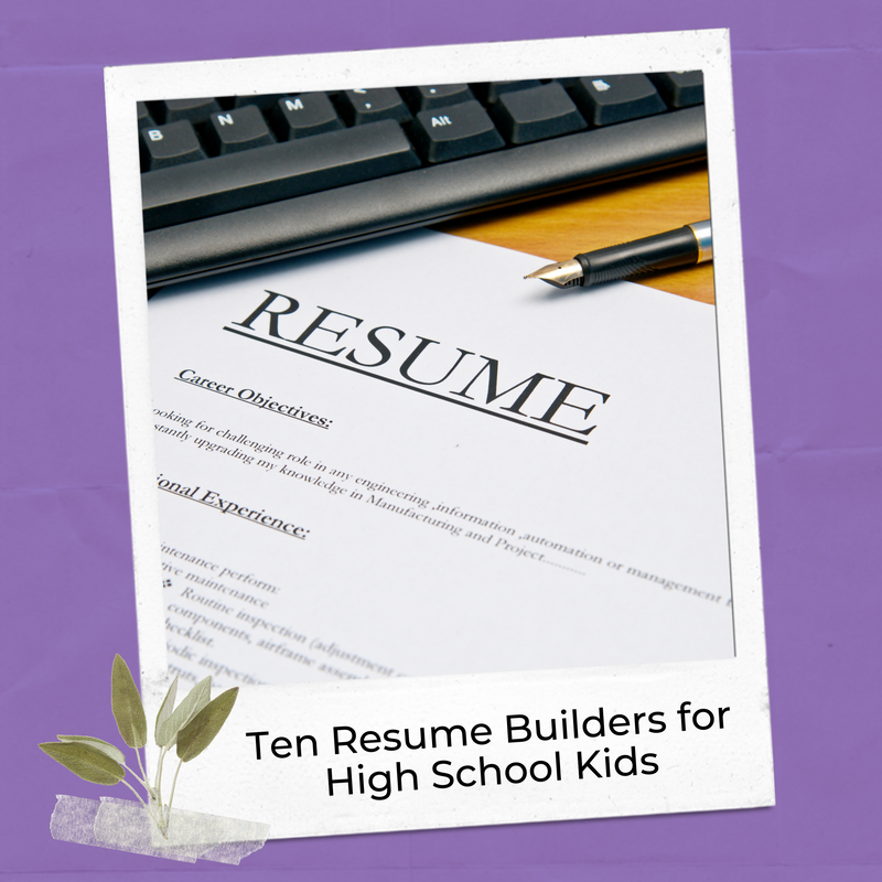A list of my favorite resume builders for high school students, one of which is high school entrepreneurship.