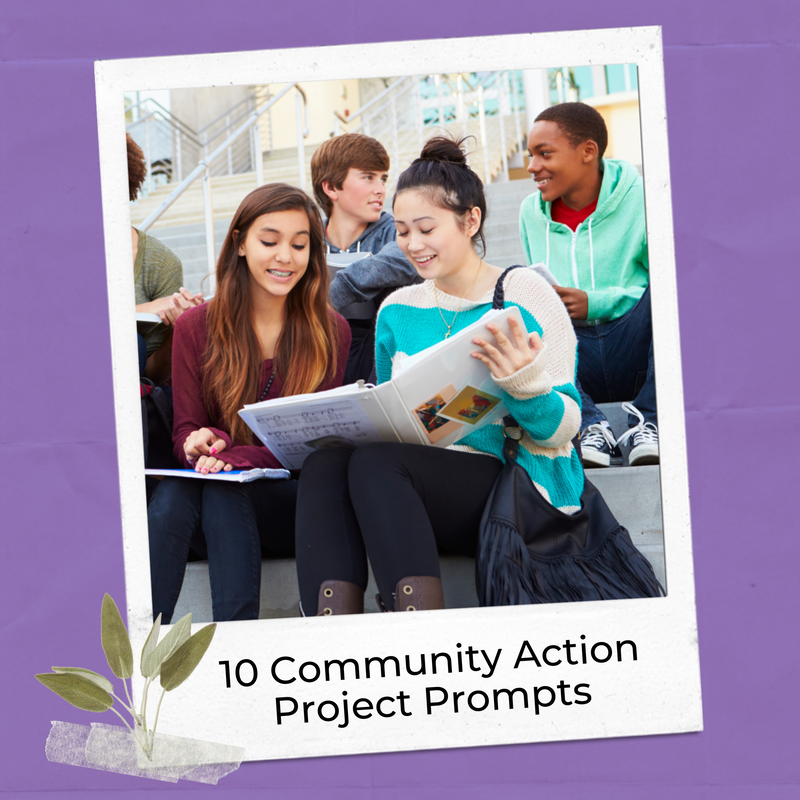 10 Ideas for Community Action Project Prompts