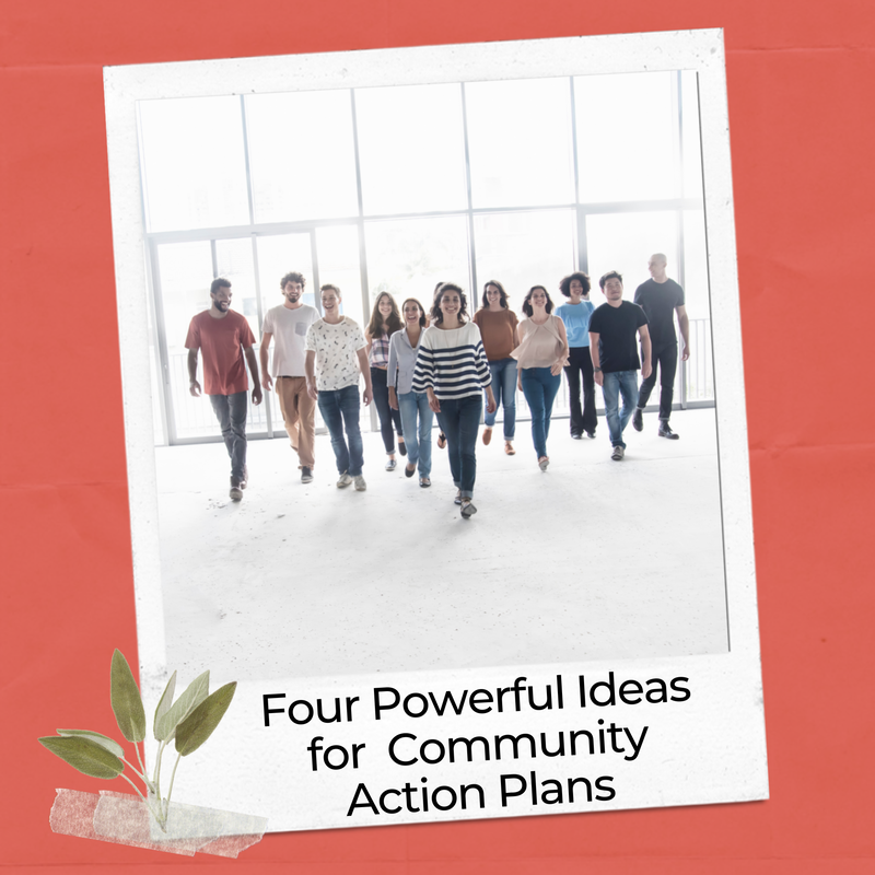 Four community action project ideas and examples