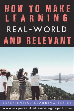 Blog Post Cover: How to add real world learning in the classroom with an authentic learning experience