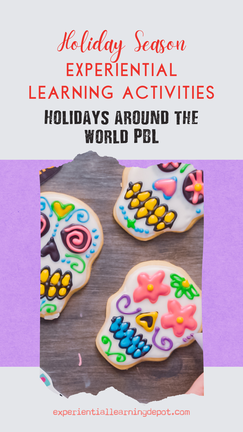experiential learning activities for the holidays around the world