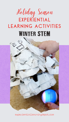 STEM experiential learning activities for the holidays